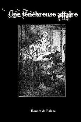 Une Ténébreuse Affaire-..