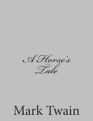 A Horse's Tale-..