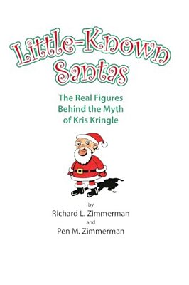 Little-Known Santas: The Real Figures Behind The Myth Of Kris Kringle-..