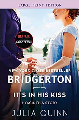 It's In His Kiss: Bridgerton-..