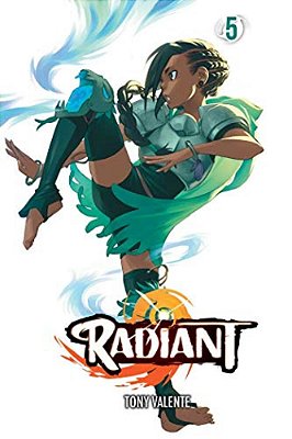 Radiant, Vol. 5-..