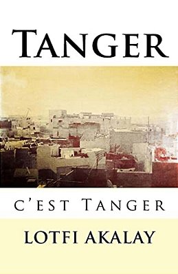 Tanger, C'Est Tanger-..