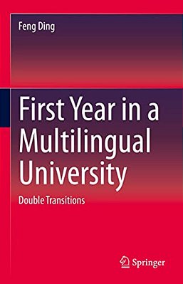 First Year In A Multilingual University: Double Transitions-..