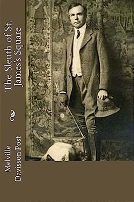 The Sleuth Of St. James's Square-..
