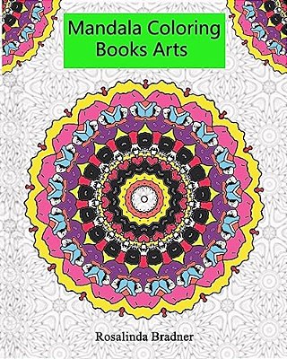 Mandala Coloring Books Arts: Adults Relaxation Meditation, And Happiness. (Volume 1)-..