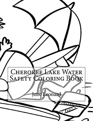 Cherokee Lake Water Safety Coloring Book-..