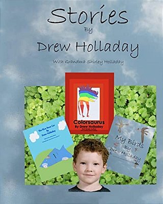 Stories By Drew Holladay: With Grandma Shirley Holladay-..