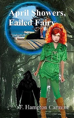 April Showers, Failed Fairy-..
