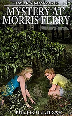 Farra Morgan: Mystery At Morris Ferry-..