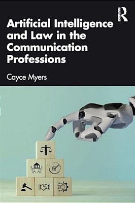 Artificial Intelligence And Law In The Communication Professions-..