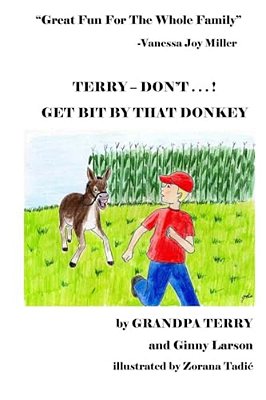 Terry - Don'T...! Get Bit By That Donkey-..