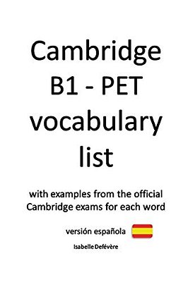 Cambridge B1 - Pet Vocabulary List (Versión Española)-..