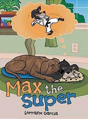 Max The Super-..