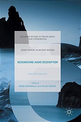 Researching Audio Description: New Approaches-..