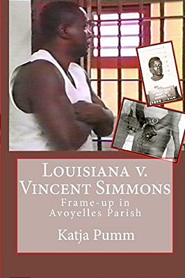 Louisiana V. Vincent Simmons: Frame-Up In Avoyelles Parish-..