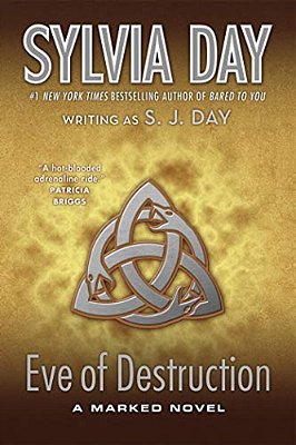 Eve Of Destruction: A Marked Novel-..