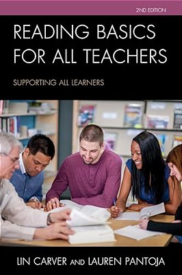 Reading Basics For All Teachers: Supporting All Learners-..