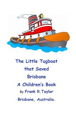 The Little Tugboat That Saved Brisbane-..