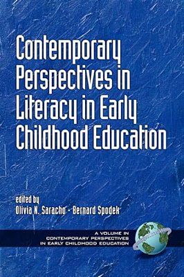 Contemporary Perspectives In Literacy In Early Childhood Education (Hc)-..