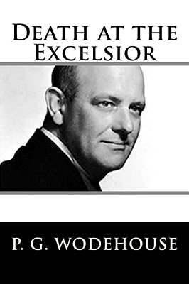 Death At The Excelsior-..