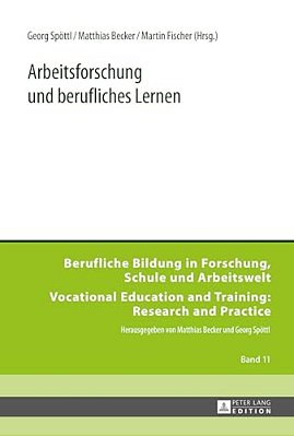 Arbeitsforschung Und Berufliches Lernen-..