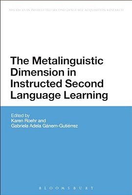 The Metalinguistic Dimension In Instructed Second Language Learning-..