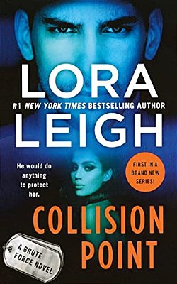 Collision Point: A Brute Force Novel-..