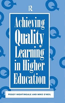 Achieving Quality Learning In Higher Education-..