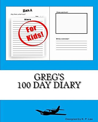 Greg's 100 Day Diary-..