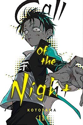 Call Of The Night, Vol. 11-..