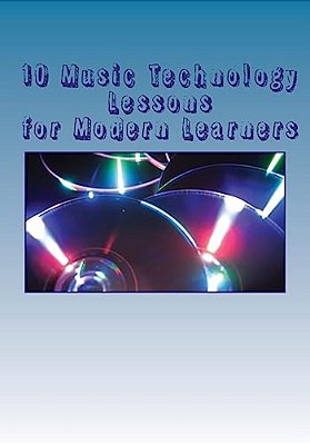 10 Music Technology Lessons For Modern Learners-..