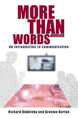 More Than Words: An Introduction To Communication-..