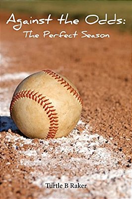 Against The Odds: The Perfect Season-..