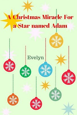 A Christmas Miracle For A Star Named Adam-..