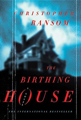 The Birthing House-..