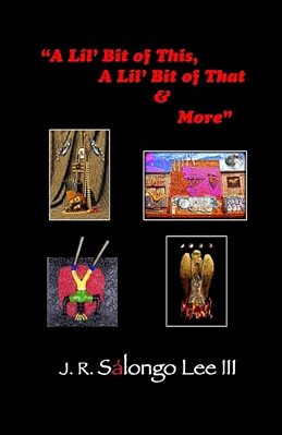 A Lil' Bit Of This, A Lil' Bit Of That & More-..