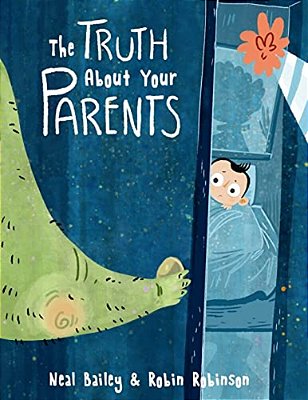 The Truth About Your Parents-..