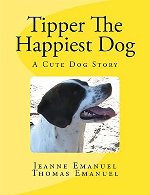 Tipper The Happiest Dog-..