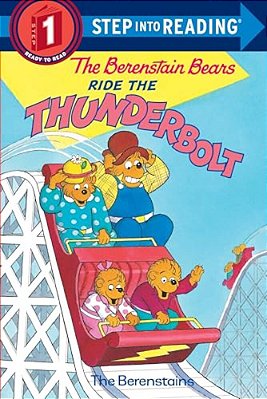 The Berenstain Bears Ride The Thunderbolt-..