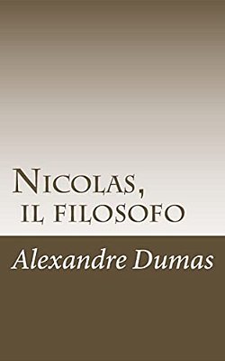 Nicolas, Il Filosofo-..