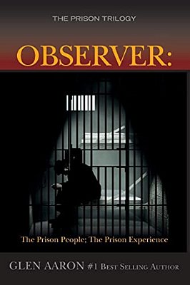 Observer: The Prison People; The Prison Experience-..