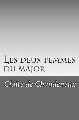 Les Deux Femmes Du Major-..