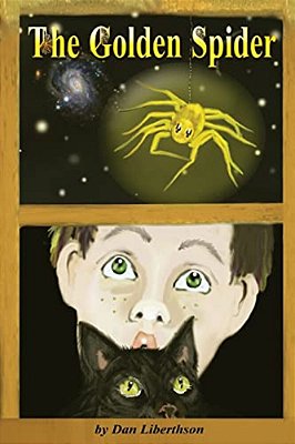 The Golden Spider: A Fantasy Novel For Children 9-14 Years Old-..