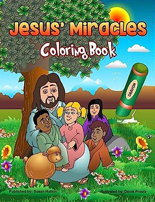 Jesus' Miracles Coloring Book Full Size: Full Size-..