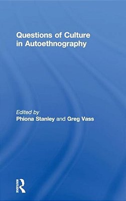 Questions Of Culture In Autoethnography-..