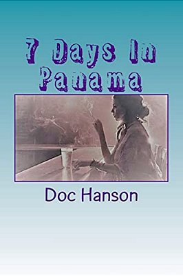 7 Days In Panama-..