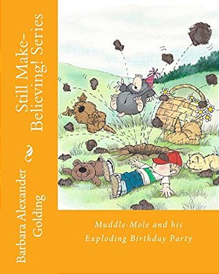 Muddle-Mole And His Exploding Birthday Party-..