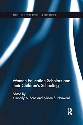 Women Education Scholars And Their Children's Schooling-..