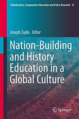 Nation-Building And History Education In A Global Culture-..