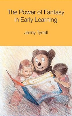 The Power Of Fantasy In Early Learning-..